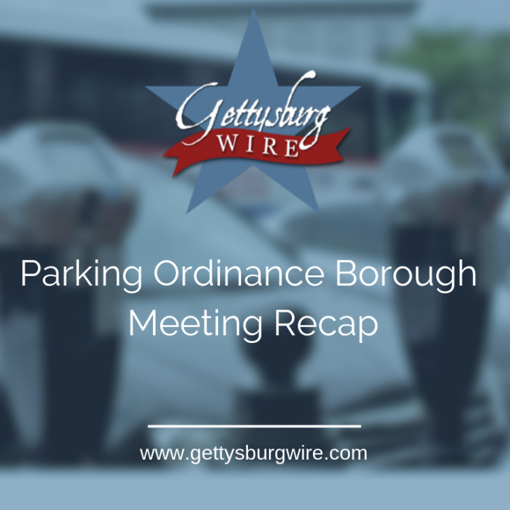 January Gettysburg Borough Recap – Specifically “The Parking Issue”