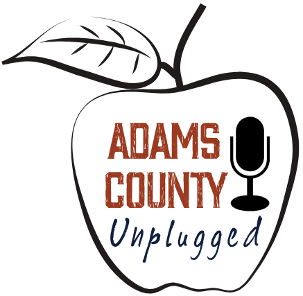 New from Gettysburg Wire – Adams County Unplugged, A Podcast for Adams County PA